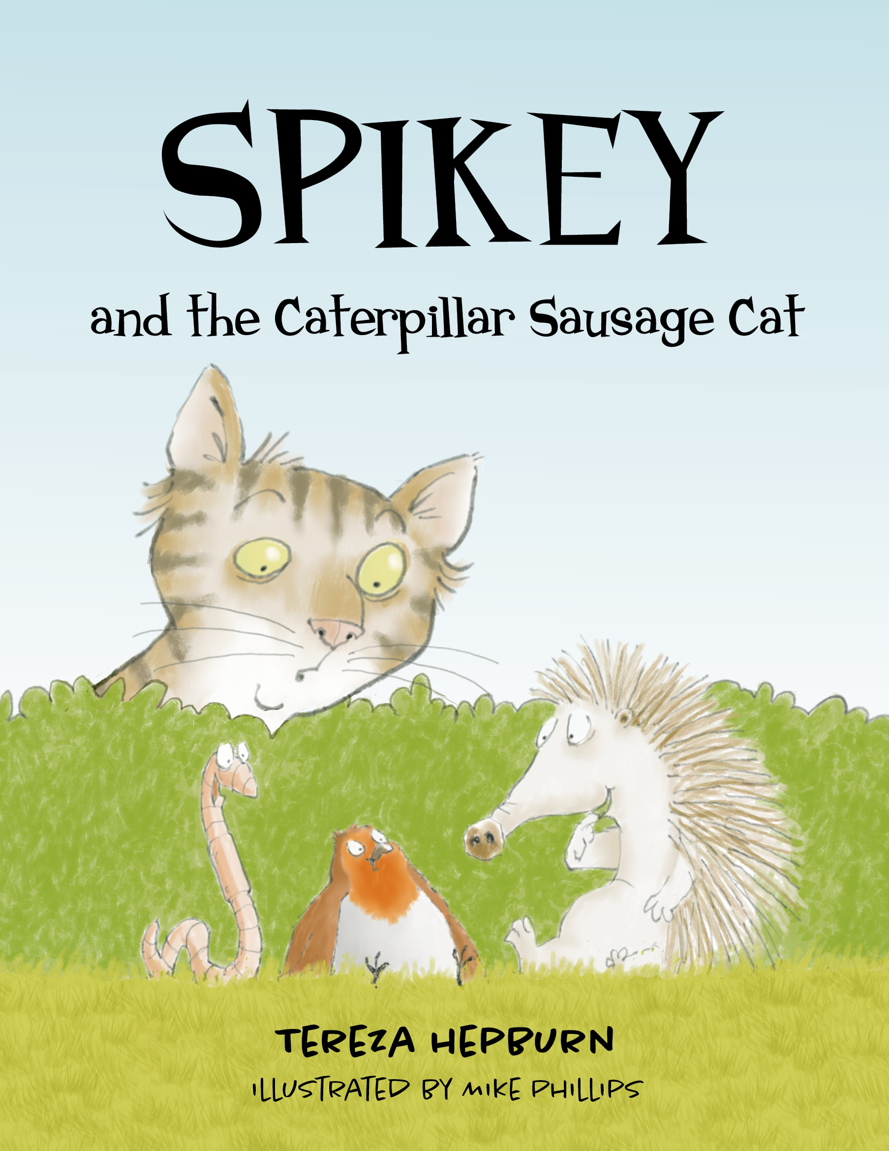 Spikey and the Catepillar Sausage Cat